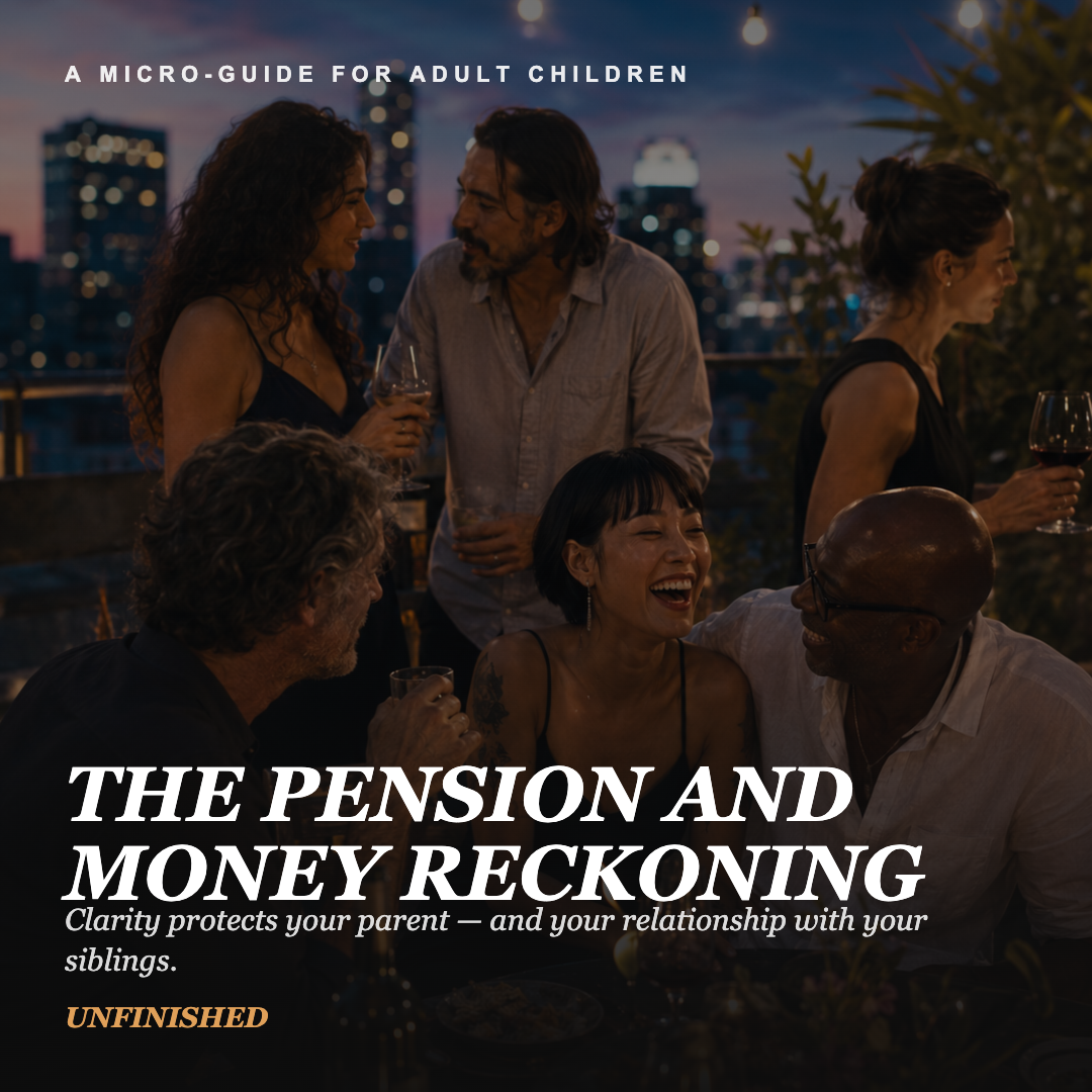 UNFINISHED Micro-Guide: The Pension and Money Reckoning