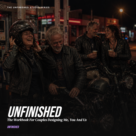 UNFINISHED Visual Workbook — Couples 55+: Designing Me, You and Us